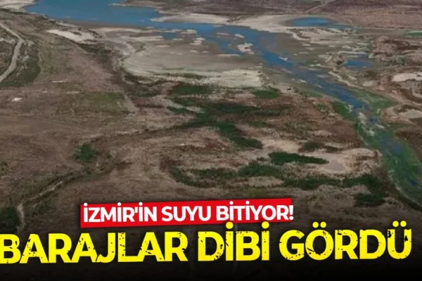 İzmir’in barajları dibi gördü!